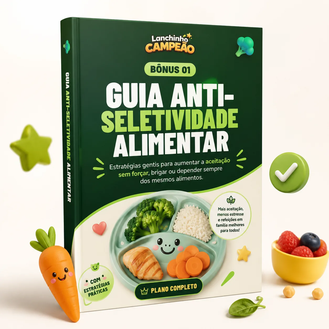 Bônus: Guia Anti-Seletividade Alimentar